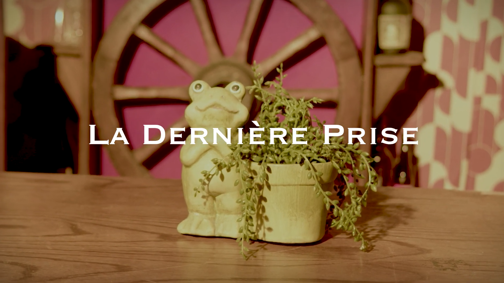 La Dernière Prise